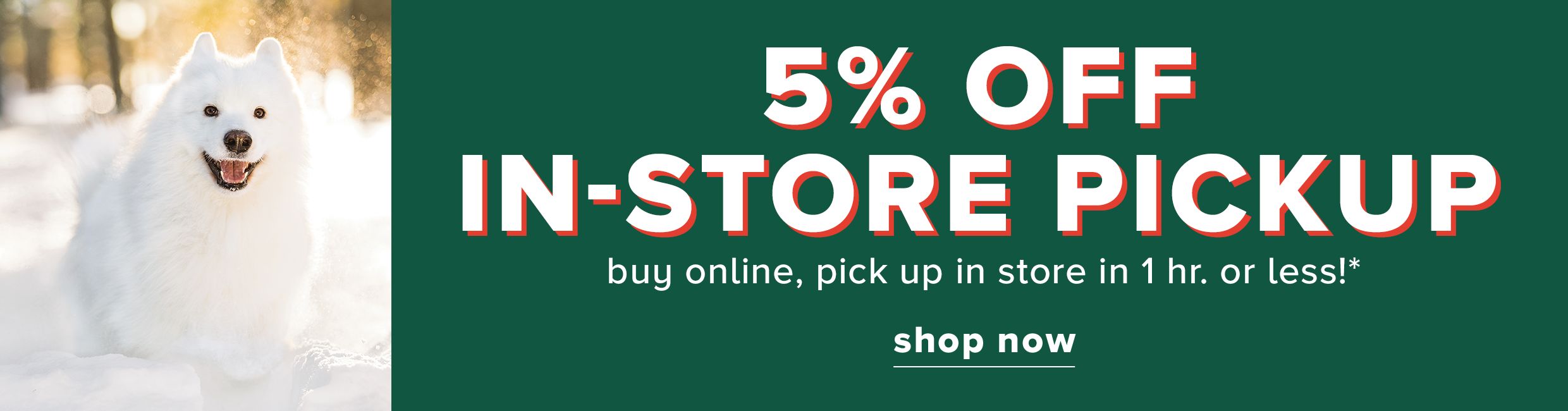 5% off In-Store Pick up